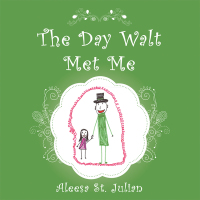 Cover image: The Day Walt Met Me 9781973659877