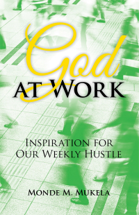Cover image: God at Work 9781973659969