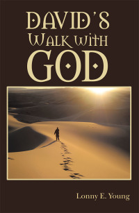 Omslagafbeelding: David’s Walk with God 9781973660118