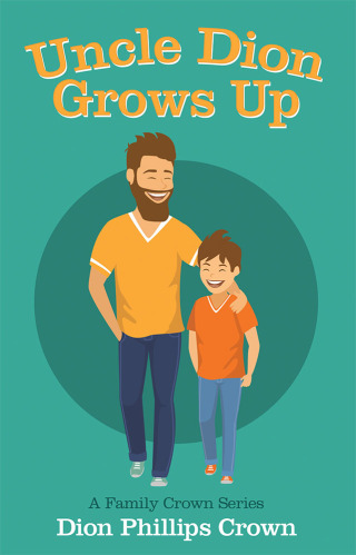 Omslagafbeelding: Uncle Dion Grows Up 9781973661719
