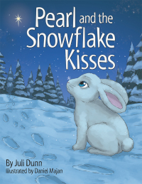 Cover image: Pearl and the Snowflake Kisses 9781973662563