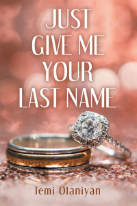 Cover image: Just Give Me Your Last Name 9781973662808