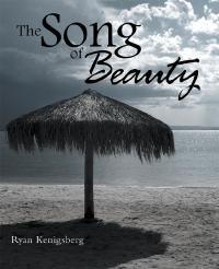 Cover image: The Song of Beauty 9781973663614