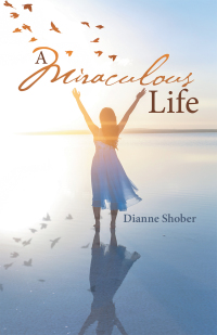 Cover image: A Miraculous Life 9781973663737