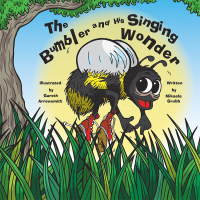 Cover image: The Bumbler and His Singing Wonder 9781973663782