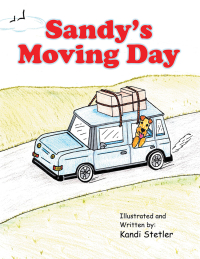 Cover image: Sandy’s Moving Day 9781973664215