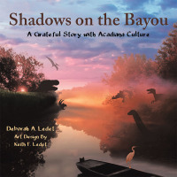 Omslagafbeelding: Shadows on the Bayou 9781973664529