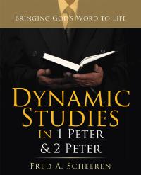 Cover image: Dynamic Studies in 1 Peter & 2 Peter 9781973664611