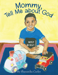 Cover image: Mommy, Tell Me About God 9781973664826