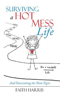 Imagen de portada: Surviving a Hot Mess Life 9781973665090