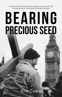 Cover image: Bearing Precious Seed 9781973665526