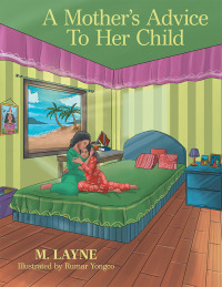 Cover image: A Mother’s Advice to Her Child 9781973665755