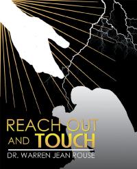 Cover image: Reach out and Touch 9781973666127