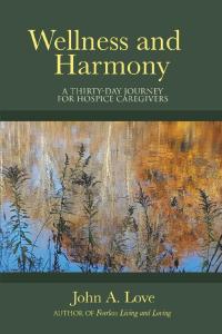Cover image: Wellness and Harmony 9781973667360