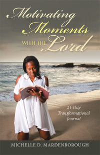 Imagen de portada: Motivating Moments with the Lord 9781973667803