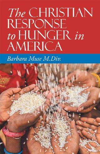 Cover image: The Christian Response to Hunger in America 9781973669517