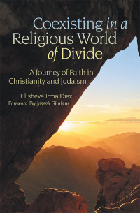 Cover image: Coexisting in a Religious World of Divide 9781973669906