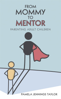 Cover image: From Mommy to Mentor 9781973670285