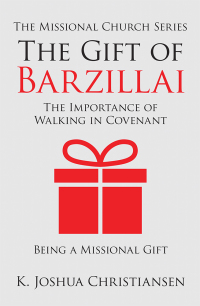 Omslagafbeelding: The Gift of Barzillai 9781973670421