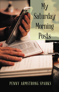 Omslagafbeelding: My Saturday Morning Posts 9781973670902