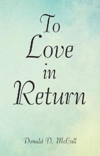Imagen de portada: To Love in Return 9781973671510