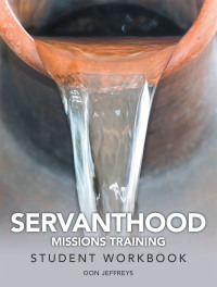 Cover image: Servanthood Missions Training 9781973671619