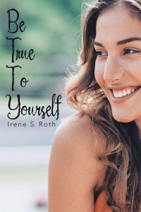 Cover image: Be True to Yourself 9781973672753