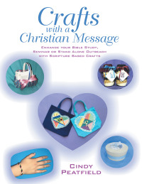 Cover image: Crafts with a Christian Message 9781973673880