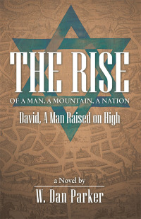 Cover image: The Rise of a Man, a Mountain, a Nation 9781973674030