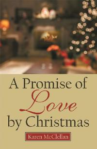 Omslagafbeelding: A Promise of Love by Christmas 9781973674153