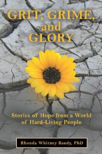 Cover image: Grit, Grime, and Glory 9781973674641