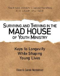 Imagen de portada: Surviving and Thriving in the Mad House of Youth Ministry 9781973674726