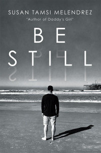 Cover image: Be Still 9781973674917