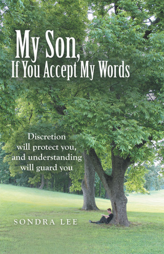 Titelbild: My Son, If You Accept My Words 9781973675181