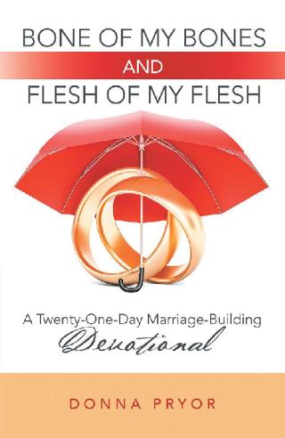 Cover image: Bone of My Bones and Flesh of My Flesh 9781973676799