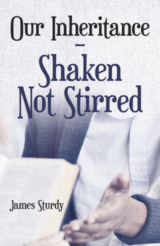 Cover image: Our Inheritance – Shaken Not Stirred 9781973677383