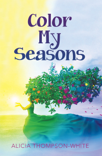 Cover image: Color My Seasons 9781973678403