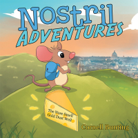 Cover image: Nostril Adventures 9781973678427
