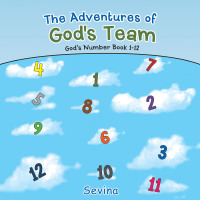 Imagen de portada: The Adventures of God’s Team 9781973679431