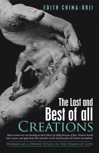 Omslagafbeelding: The Last and Best of All Creations 9781973679981