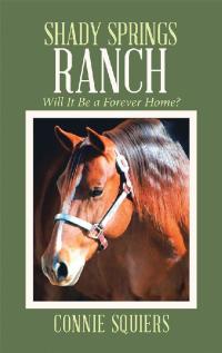 Cover image: Shady Springs Ranch 9781973680659