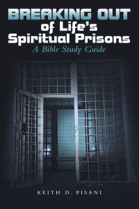 Omslagafbeelding: Breaking out of Life’s Spiritual Prisons 9781973681151