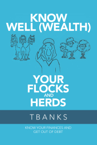 Imagen de portada: Know Well (Wealth) Your Flocks and Herds 9781973682790