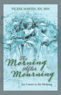 Cover image: The Morning After Mourning 9781973683193