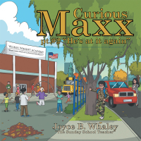Imagen de portada: Curious Maxx Pt.#2 “He’s at It Again” 9781973683216