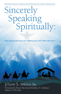 Cover image: Sincerely Speaking Spiritually 9781973683919