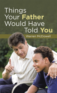 Imagen de portada: Things Your Father Would Have Told You 9781973686576