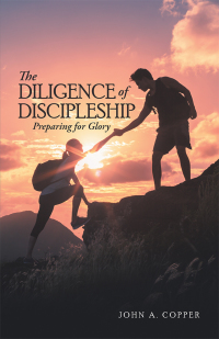 Imagen de portada: The Diligence of Discipleship 9781973687320