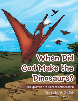 表紙画像: When Did God Make the Dinosaurs? 9781973688136