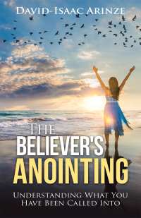 Imagen de portada: The Believer's Anointing 9781973689126